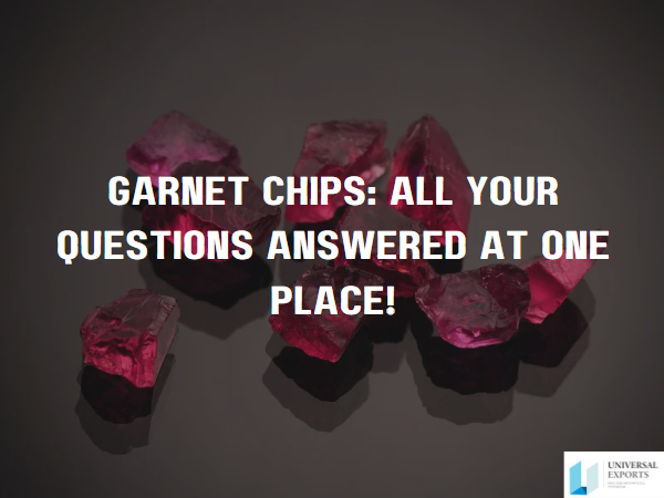 garnet chips all your questions answered at one place
